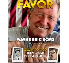 Wayne Eric Boyd’s “FAVOR: Spiritual & Positive Journey” to Be Exhibited at a Book Festival at Printers Row, Chicago